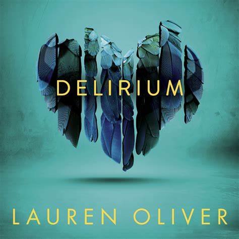 Delirium- Lauren Oliver