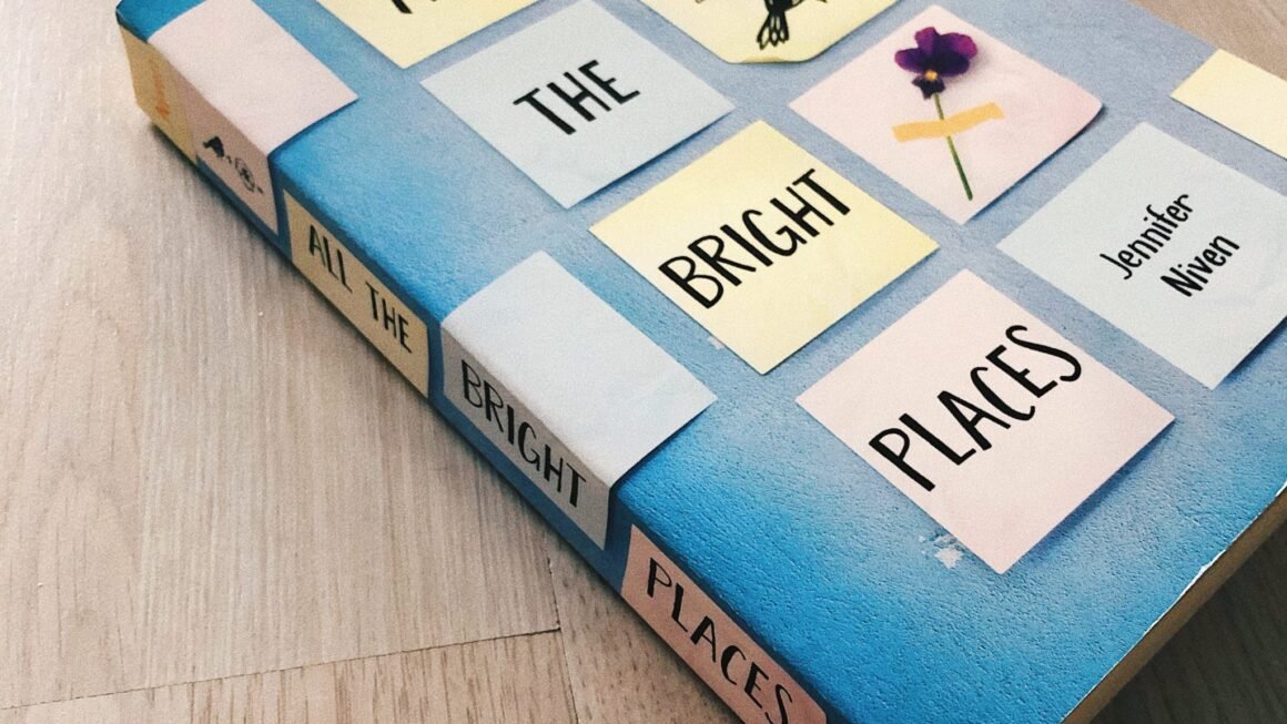 All The Bright Places- Jennifer Niven’s